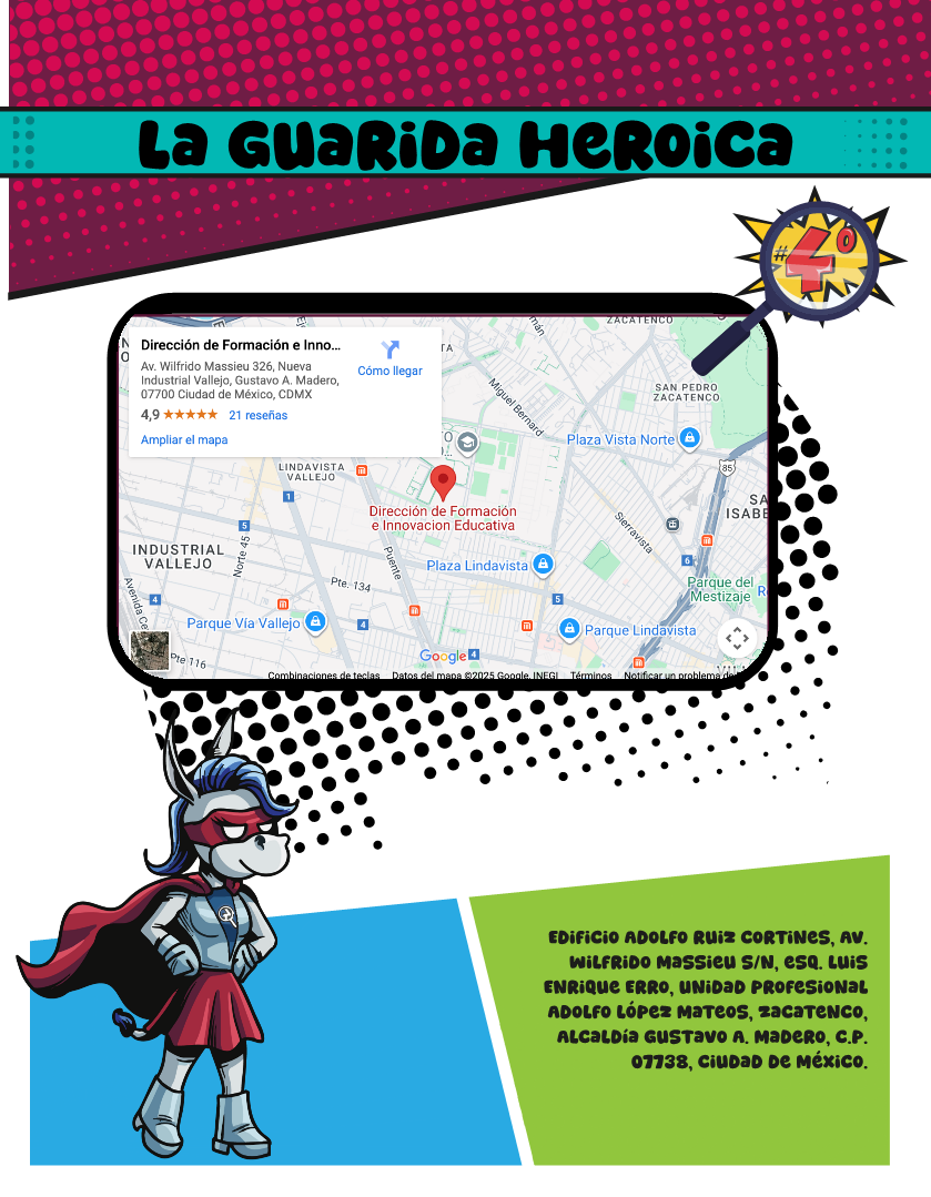 La guarida heroica